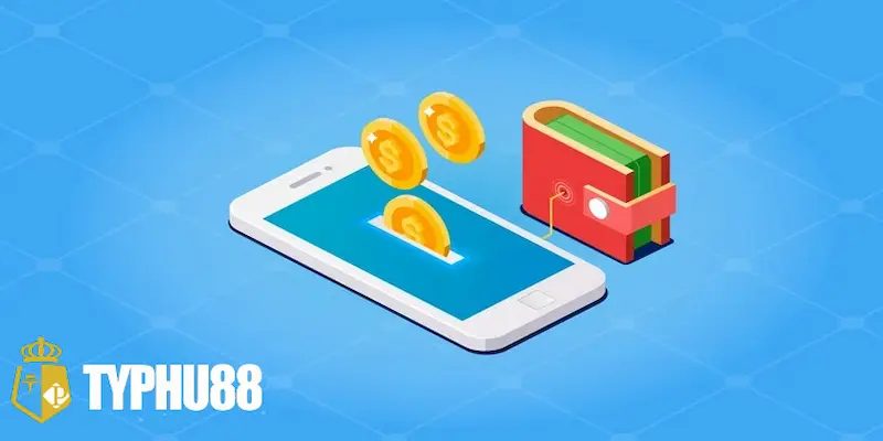 Nạp tiền typhu88 cho newbie - Hình thức cơ bản